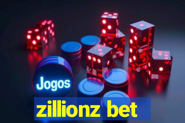 zillionz bet