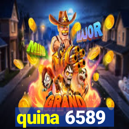 quina 6589