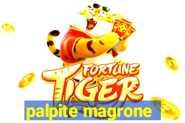 palpite magrone