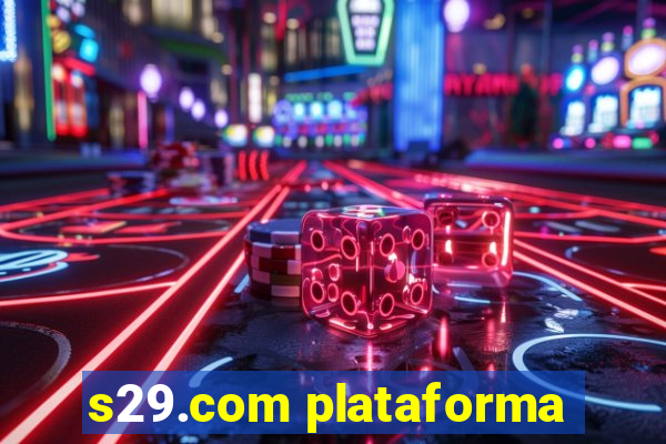 s29.com plataforma