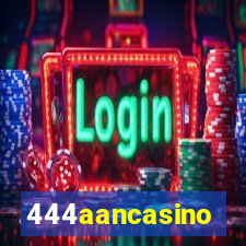 444aancasino