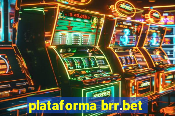 plataforma brr.bet