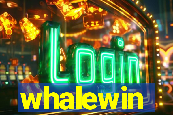 whalewin