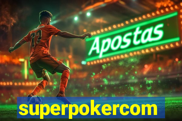 superpokercom