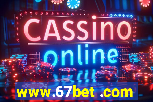 www.67bet .com