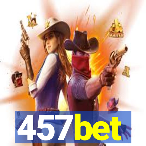 457bet