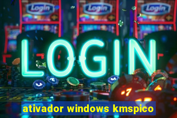 ativador windows kmspico