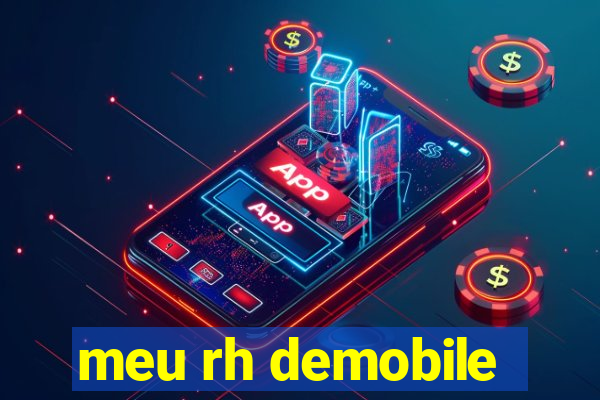 meu rh demobile