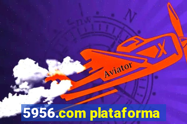 5956.com plataforma