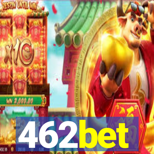 462bet