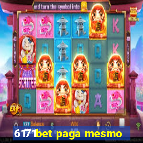 6171bet paga mesmo