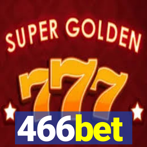 466bet