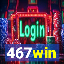 467win