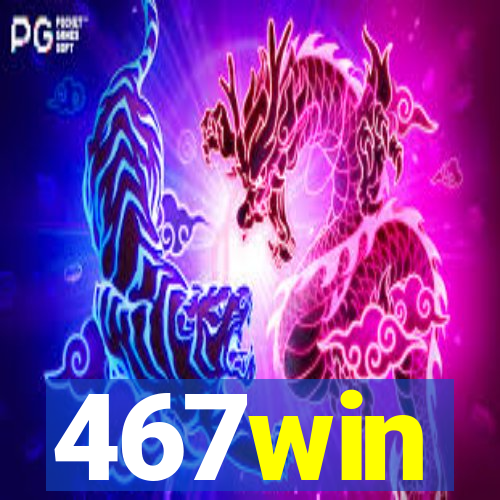 467win