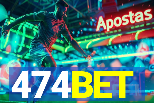 474BET