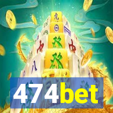 474bet