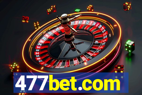 477bet.com