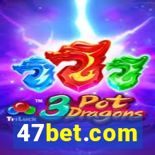 47bet.com