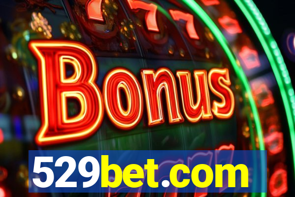 529bet.com