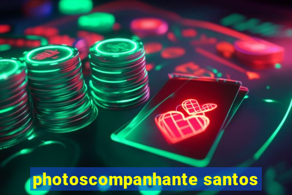 photoscompanhante santos