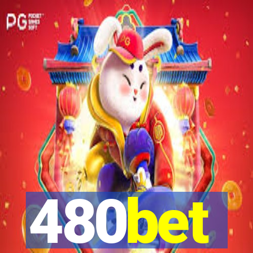 480bet