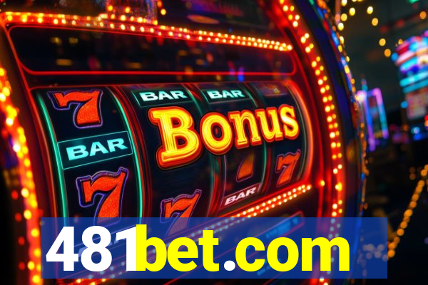 481bet.com