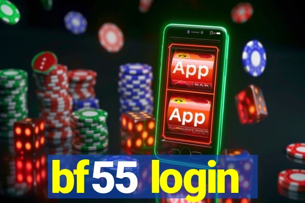 bf55 login