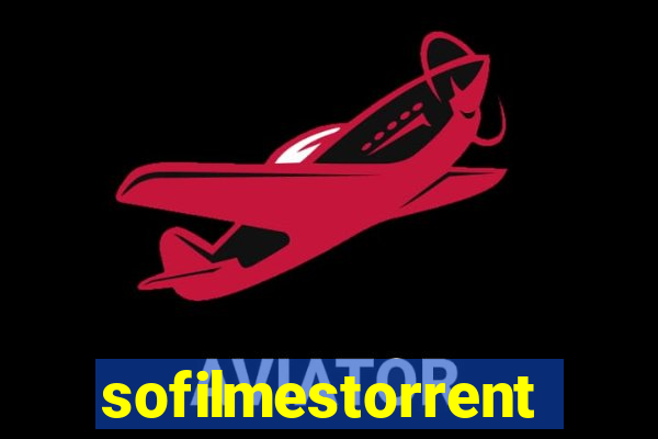 sofilmestorrent.net