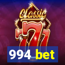 994 bet