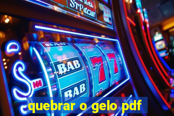 quebrar o gelo pdf