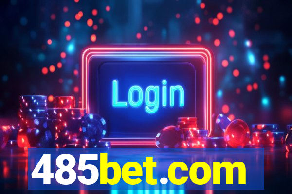 485bet.com