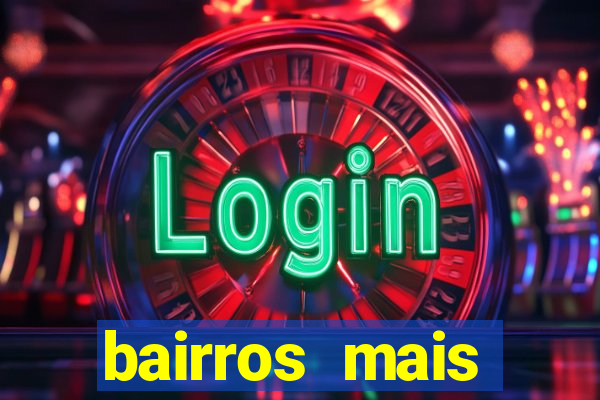 bairros mais perigosos de bh