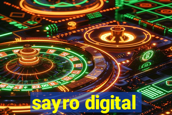 sayro digital