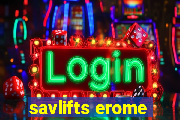 savlifts erome