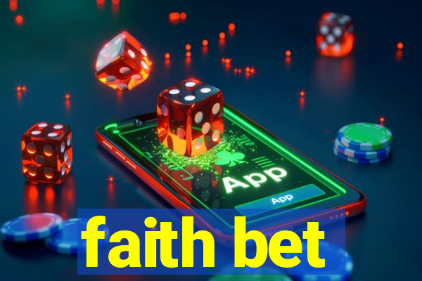 faith bet