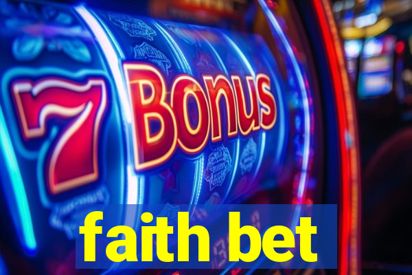 faith bet