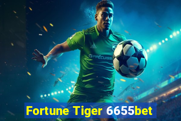 Fortune Tiger 6655bet