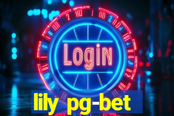 lily pg-bet