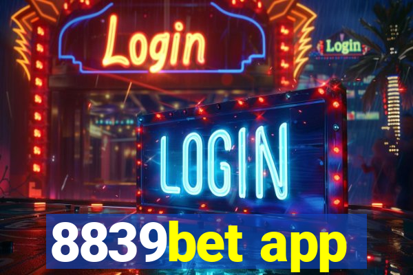 8839bet app