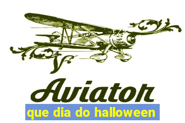 que dia do halloween