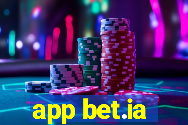 app bet.ia