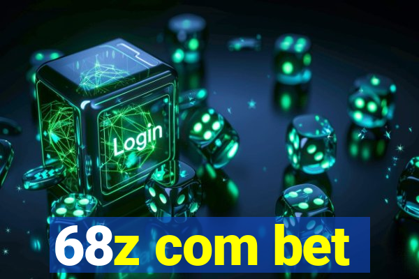 68z com bet