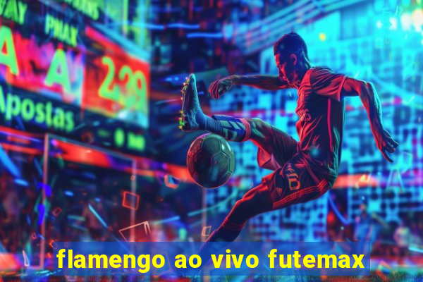 flamengo ao vivo futemax