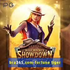 bra365.com-fortune tiger