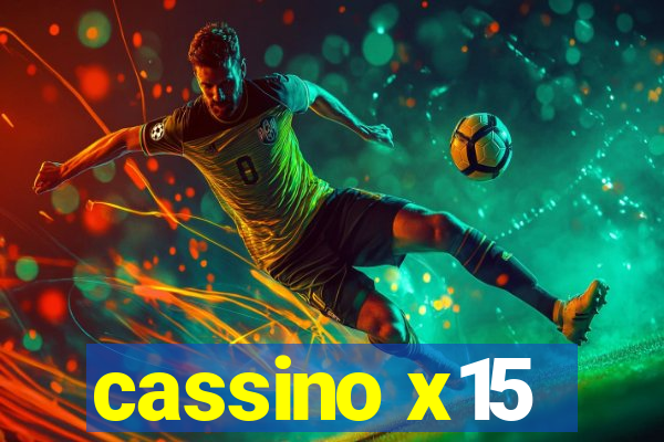 cassino x15