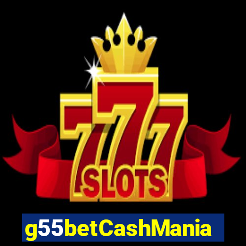 g55betCashMania