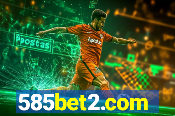 585bet2.com