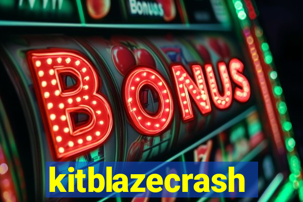 kitblazecrash