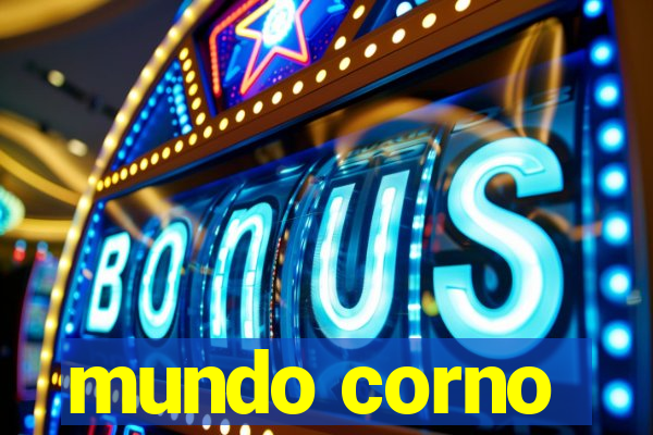 mundo corno