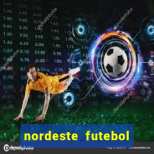 nordeste futebol vip net